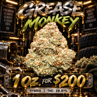 Grease Monkey - ($200 Oz. Deal)